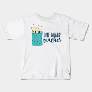 One Sharp Teacher Pencil Cup Kids T-Shirt